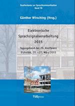 Elektronische Sprachsignalverarbeitung 2015