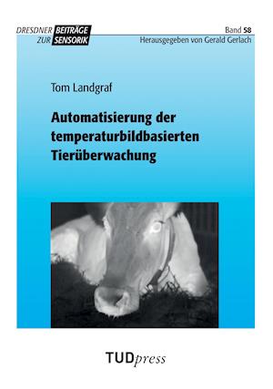 Automatisierung der temperaturbildbasierten Tierüberwachung