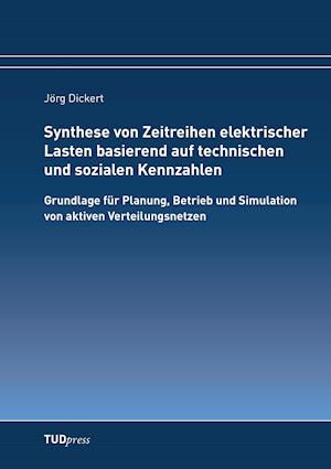 Synthese von Zeitreihen elektrischer Lasten basierend auf technischen und sozialen Kennzahlen