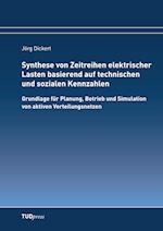 Synthese von Zeitreihen elektrischer Lasten basierend auf technischen und sozialen Kennzahlen