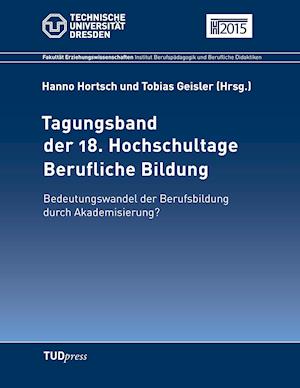 Tagungsband der 18. Hochschultage Berufliche Bildung