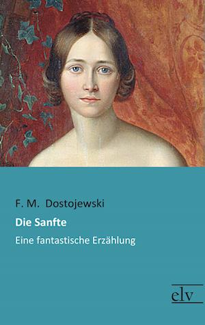 Die Sanfte