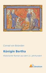 Königin Bertha