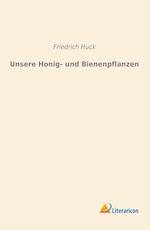 Unsere Honig- und Bienenpflanzen