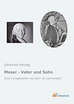 Moser - Vater und Sohn