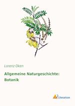Allgemeine Naturgeschichte: Botanik