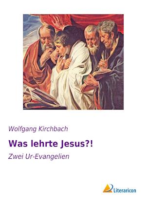 Was lehrte Jesus?!