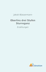 Oberlins drei Stufen Sturreganz