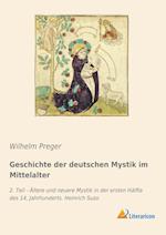 Geschichte der deutschen Mystik im Mittelalter