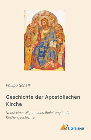 Geschichte der Apostolischen Kirche