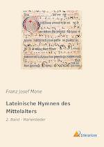 Lateinische Hymnen des Mittelalters