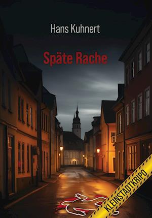 Späte Rache