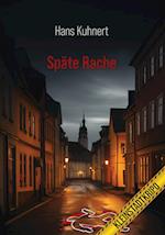 Späte Rache