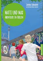 Matti und Max: Abenteuer in Berlin