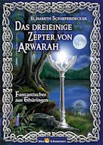 Das dreieinige Zepter von Arwarah