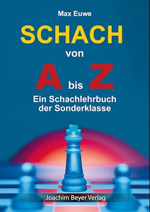 Schach von A bis Z