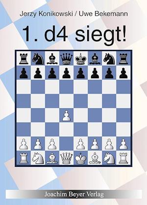 1. d4 siegt!