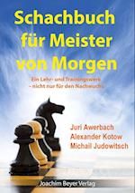 Schachbuch für Meister von Morgen