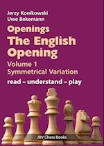 Openings - The English Opening Vol. 1 Symmetrical Variation