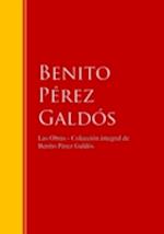 Las Obras - Colección de Benito Pérez Galdós