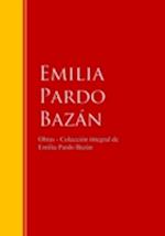 Obras - Colección de Emilia Pardo Bazán