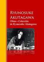 Obras - Colección  de Ryunosuke Akutagawa