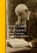Obras - Coleccion de Joris-Karl Huysmans