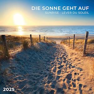 Die Sonne geht auf 2025