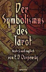 Der Symbolismus Des Tarot. Deutsch - Englisch