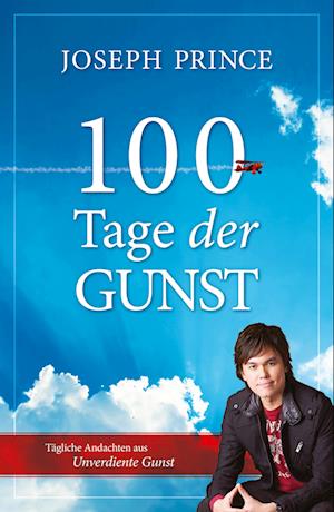 100 Tage der Gunst