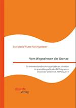 Vom Wegnehmen der Grenze. Ein Interventionsforschungsprojekt zur Situation im grenzubergreifenden EU-Programm Slowenien-Osterreich 2007 bis 2013