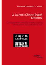 Learner's Chinese-English Dictionary. Covering the Entire Vocabulary for all the Six Levels of the Chinese Language Proficiency Exam