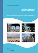 ¡BIENVENIDO! Spanisch-Kurs für Einsteiger und Fortgeschrittene A1-B1