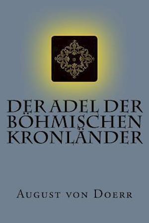 Der Adel Der Böhmischen Kronländer