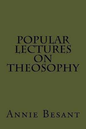 Popular Lectures on Theosophy