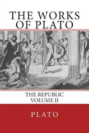 The Works of Plato