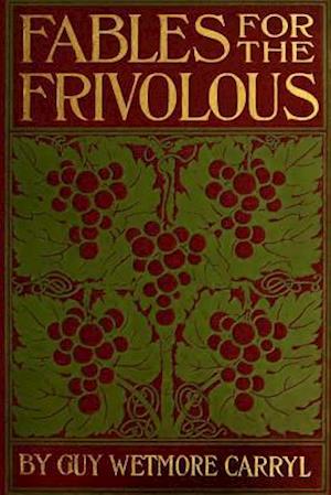 Fables for the Frivolous