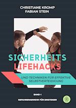 Sicherheits-Lifehacks und Techniken für effektive Selbstverteidigung