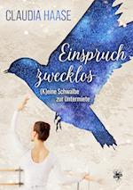 Einspruch zwecklos - (K)Eine Schwalbe zur Untermiete