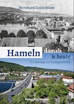 Hameln - damals und heute