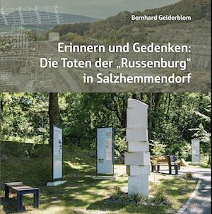 Erinnern und Gedenken: Die Toten der "Russenburg" in Salzhemmendorf