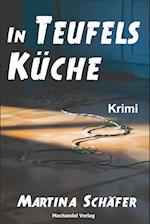 In Teufels Küche