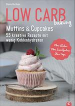 Low Carb baking. Muffins & Cupcakes