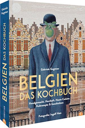 Belgien. Das Kochbuch