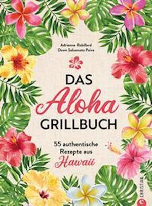 Das Aloha-Grillbuch