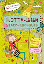 Mein Lotta-Leben: Das Snack-Kochbuch