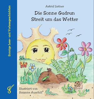 Die Sonne Gudrun - Streit Um Das Wetter