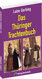 Das Thüringer Trachtenbuch