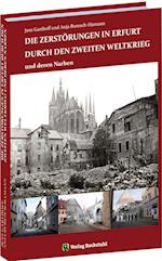 Zerstörungen von Erfurt durch den Zweiten Weltkrieg