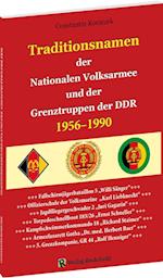 Traditionsnamen in NVA und Grenztruppen 1956-1990